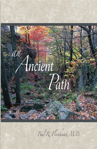 An Ancient Path: Talks on Vipassana Meditation as Taught by S.N. Goenka