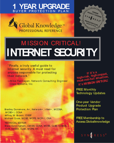Mission Critical Internet Security