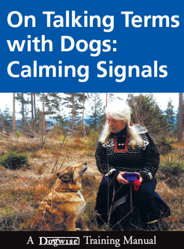 On Talking Terms with Dogs: Calming Signals