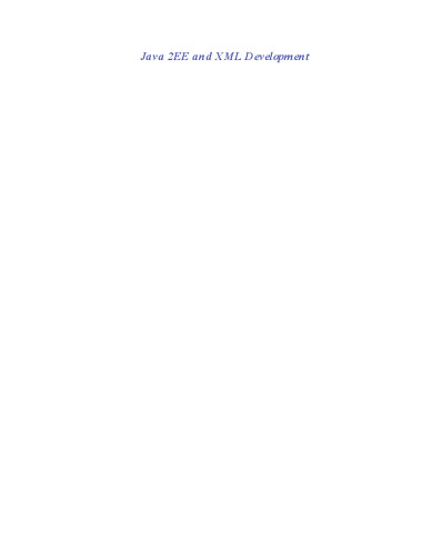 J2ee and XML Development by David B Weiss