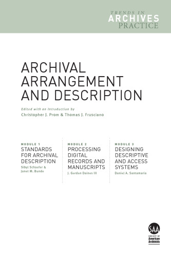 Archival Arrangment and Description