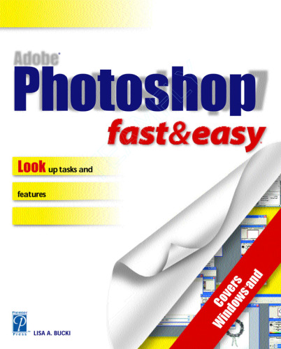 Adobe PhotoShop 7 for Windows Fast and Easy