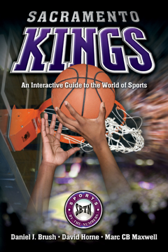 Sacramento Kings: An Interactive Guide to the World of Sports