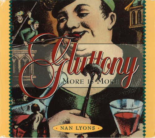 Gluttony: more is more