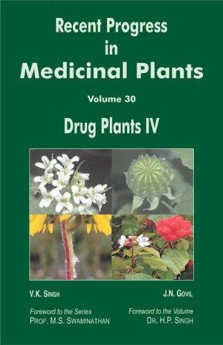 Recent Progress in Medicinal Plants. Drug Plants IV