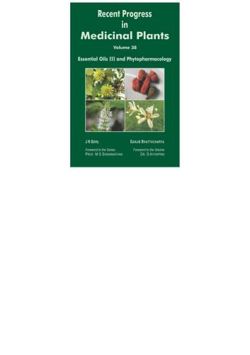 Recent Progress in Medicinal Plants. Essential Oils III