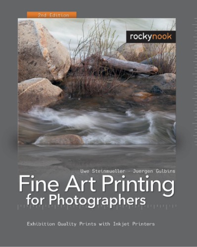 Fine art printing for photographers: exhibition quality prints with inkjet printers