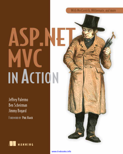 ASP.NET MVC in Action: With MvcContrib, NHibernate, and more
