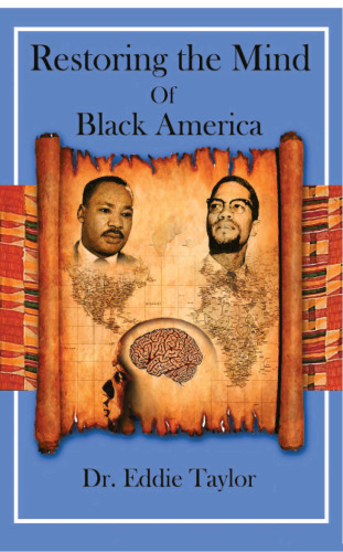 Restoring the Mind of Black America
