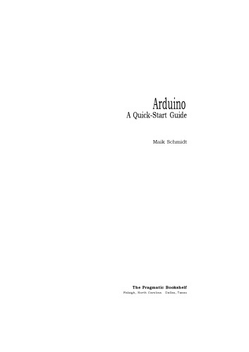 Arduino A Quick Start Guide