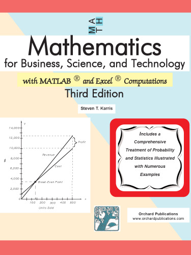 Mathematics for Business, Science, and Technology: With MATLAB and Excel Computations