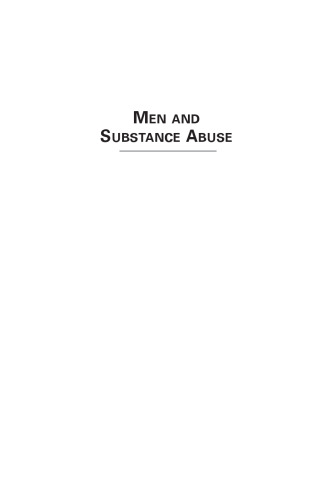 Men and Substance Abuse: Narratives of Addiction and Recovery