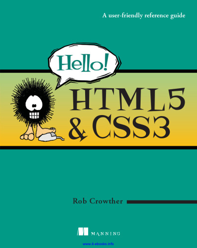 Hello! HTML5 & CSS3: A user-friendly reference guide
