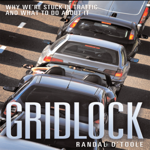 Gridlock: Why We're Stuck in Traffic and What to Do About It