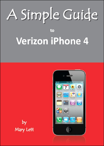 A Simple Guide to Verizon iPhone 4