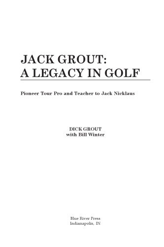 Jack Grout: A Legacy in Golf