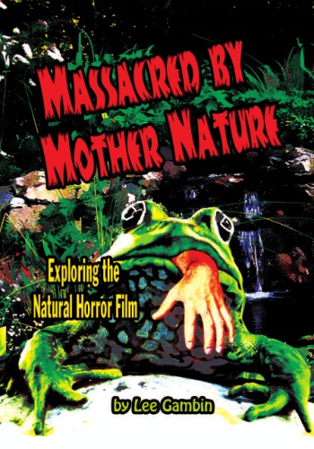 Massacred by mother nature: exploring the natural horror film