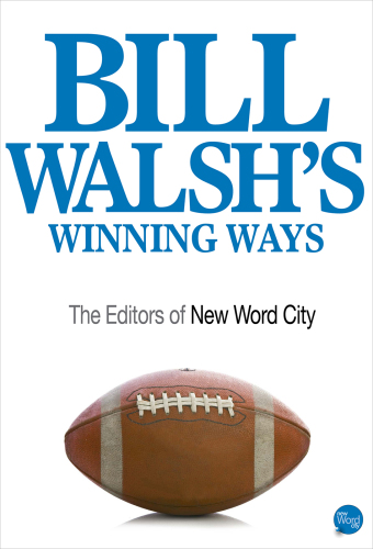 Bill Walsh's Winning Ways