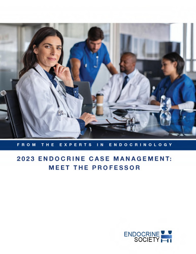 2023 Endocrine Case Management - Meet the Professor Faculty (June 13, 2023)_(1936704234)_(Endocrine Society).pdf