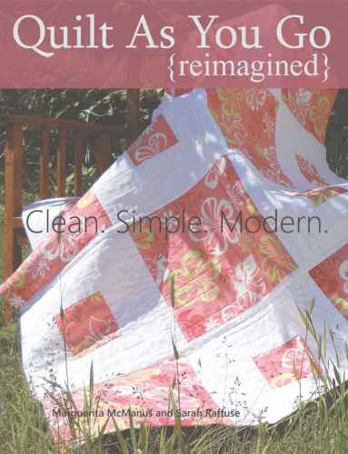 Quilt As You Go Reimagined
