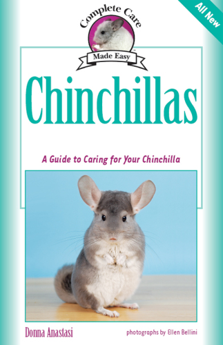 Chinchillas: A Guide to Caring for Your Chinchilla