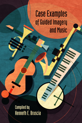 Case Examples of Guided Imagery and Music