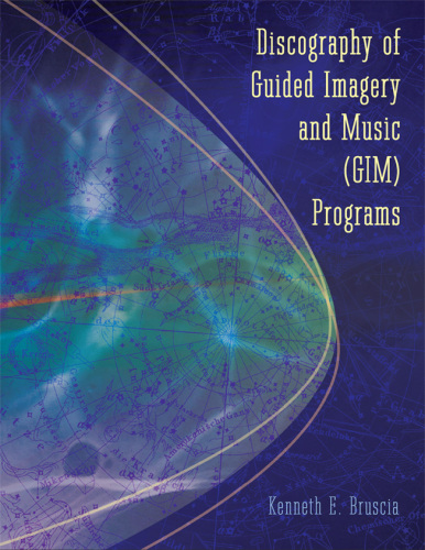 Discography of Guided Imagery and Music (GIM) Programs