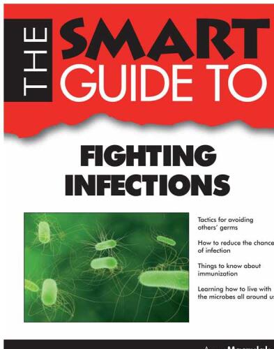 The Smart Guide to Fighting Infections