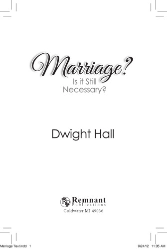 Marrige? Is it still necessary?