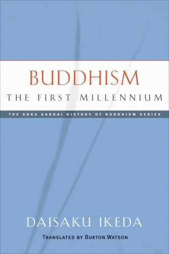 Buddhism: The First Millennium