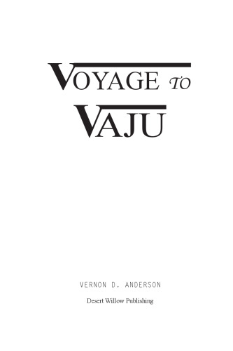 Voyage to Vaju
