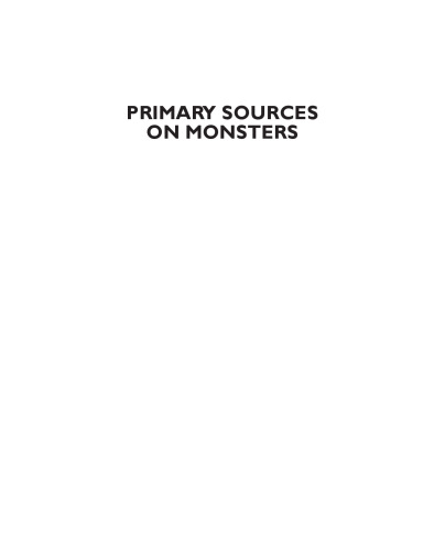 Primary Sources on Monsters: Demonstrare, Volume Two