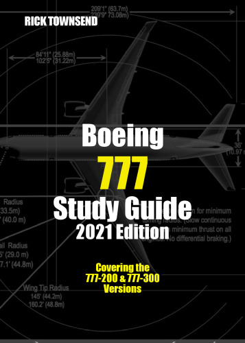 Boeing 777 Study Guide, 2021 Edition