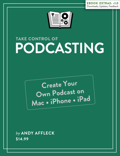 Take Control of Podcasting