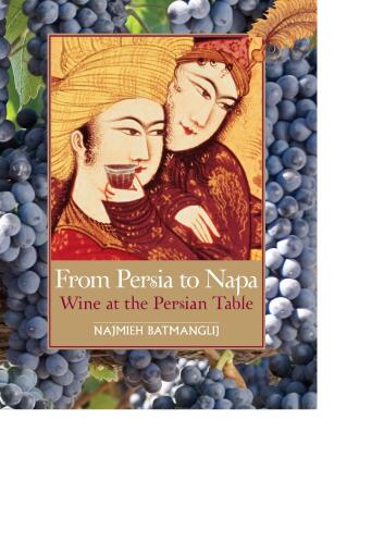From Persia to Napa: Wine at the Persian Table