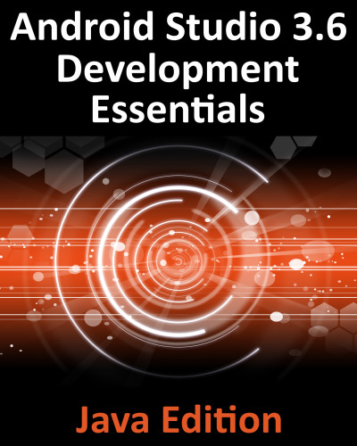 Android Studio 3.6 Development Essentials (Java Edition)