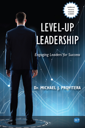 Level-Up Leadership: Engaging Leaders for Success