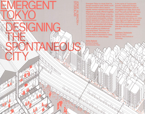 Emergent Tokyo: Designing the Spontaneous City