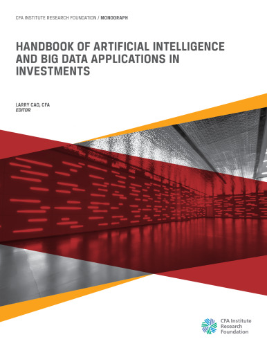 Handbook of Artificial Intelligence and Big Data Applications in Investments