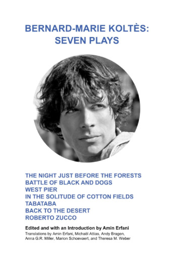 Bernard-Marie Koltès: Seven Plays