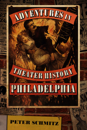 Adventures in Theater History