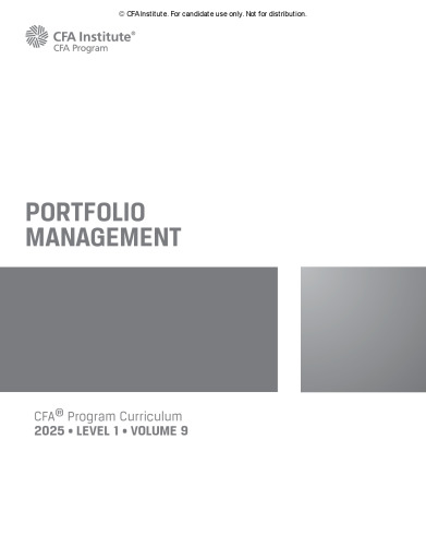 2025 CFA© Program Curriculum Level I Volume 9 - PORTFOLIO MANAGEMENT