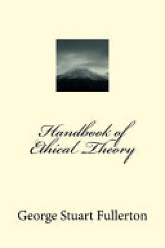 Handbook of Ethical Theory