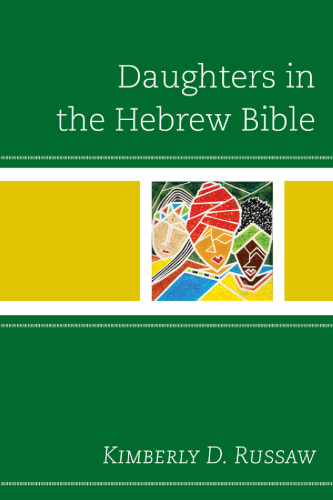 Daughters in the Hebrew Bible Hardcover