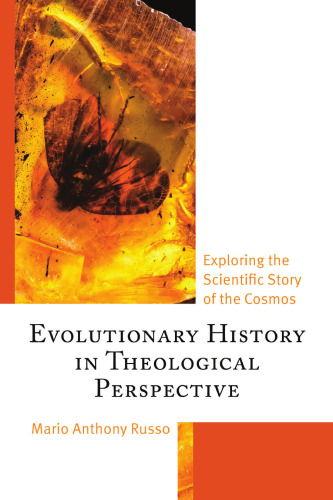 Evolutionary History in Theological Perspective