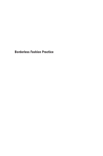 Borderless Fashion Practice: Contemporary Fashion in the Metamodern Age