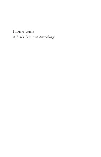 Home Girls, 40th Anniversary Edition: A Black Feminist Anthology