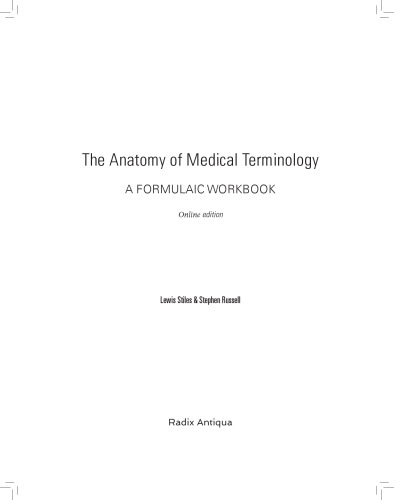 Workbook for the Anatomy of Medical Terminology, 3rd Edition