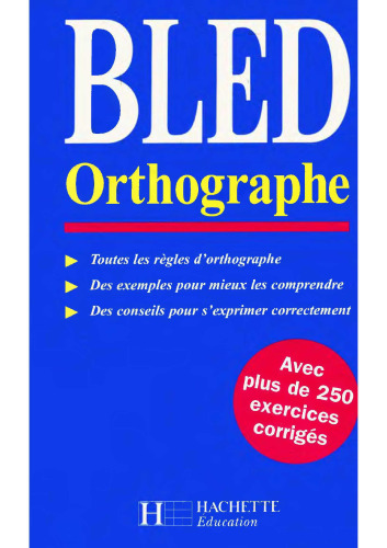 Bled orthographe