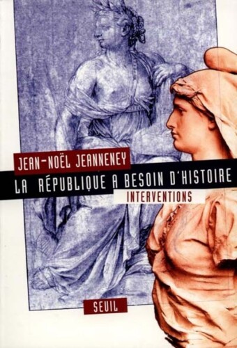La République a besoin d'Histoire